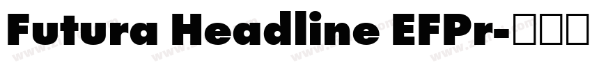 Futura Headline EFPr字体转换